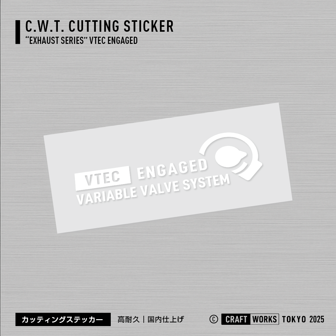 Craft Works Tokyo CWT EXHAUST SERIES – VTEC ENGAGED ステッカー ホンダ 画像 白